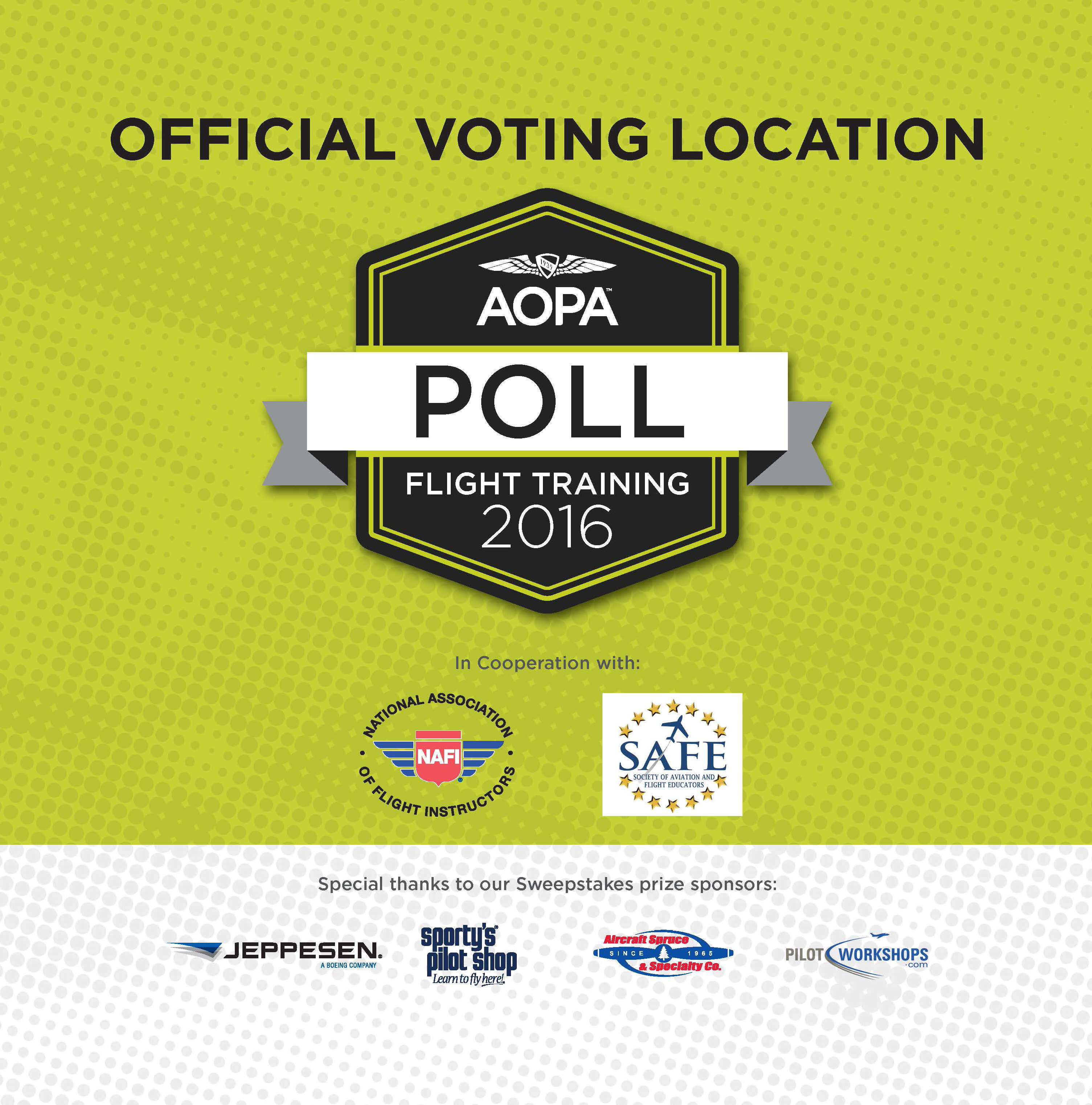 Aviators who are ready to vote before November's general election can cast their ballots in the 2016 AOPA Flight Training Poll before voting closes Aug. 22. Click here to take the poll.