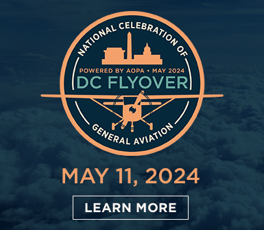 National Celebration of General Aviation | DC FLYOVER | Powered by AOPA - May 11, 2024. Click to learn more.
