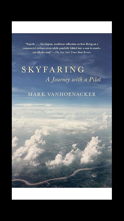 Skyfaring by Mark Vanhoenacker