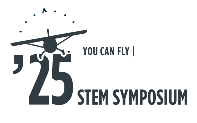 YOU CAN FLY HIGH SCHOOL AVIATION STEM SYMPOSIUM 2025